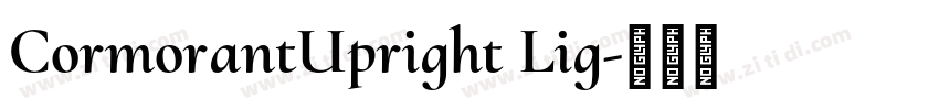 CormorantUpright Lig字体转换 CormorantUpright Lig字体转换